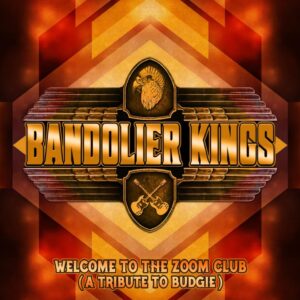 Bandolier Kings - Welcome To The Zoom Club