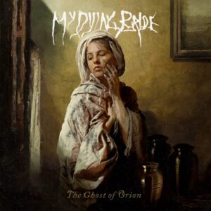 My Dying Bride - The Ghost Of Orion - Artwork