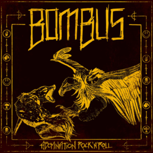 Bombus - Abomination Rock 'n' Roll