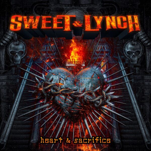 Sweet And Lynch - Heart And Sacrifice
